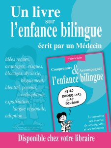 Infancia bilingüe y construcción de la identidad : entrevista con Dr. Franck Scola por Benjamin Pelletier.
