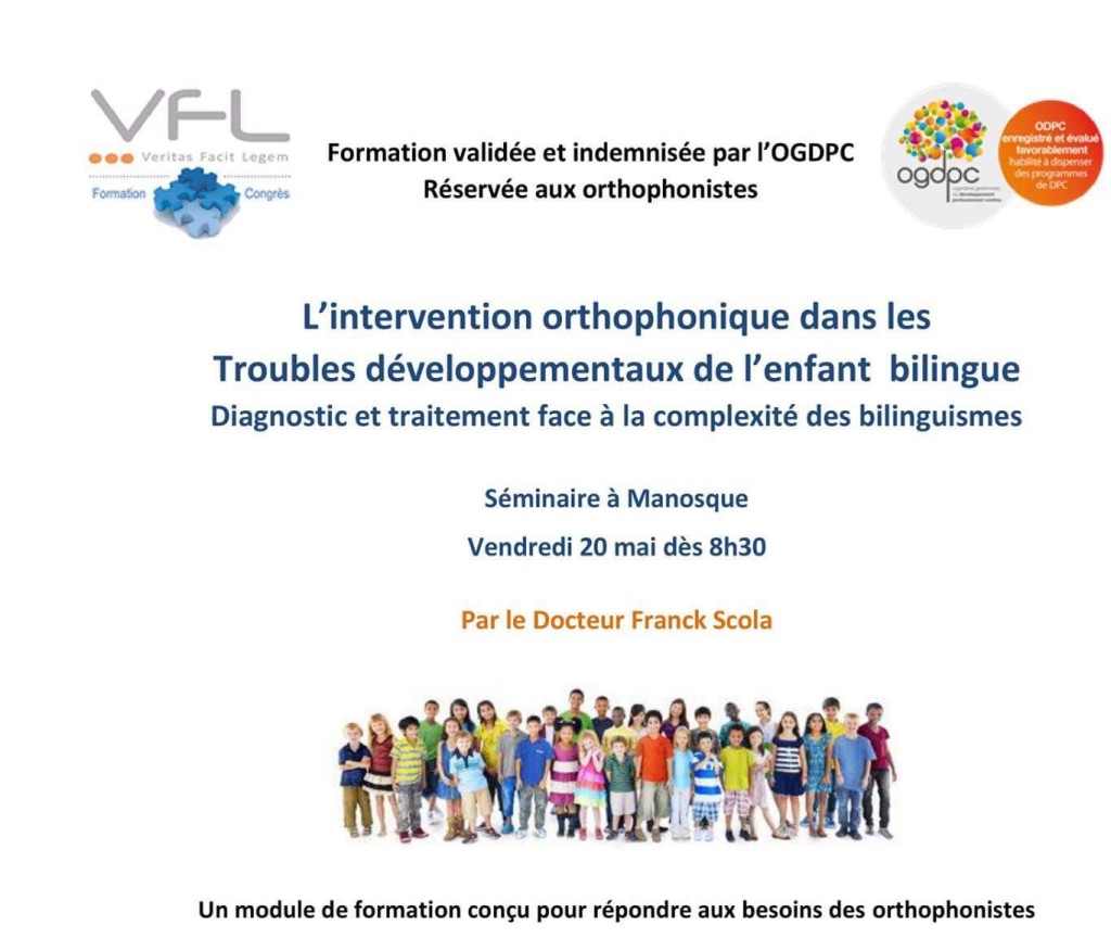 Intervention orthophonique auprès des enfants bilingues et leurs troubles développementaux, une formation du Dr Scola validée par l'OGDPC.