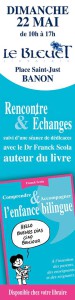 Dr Franck Scola, auteur de "Comprendre et Accompagner l'enfance bilingue" était présent à la librairie Le Bleuet pour dédicacer son ouvrage.