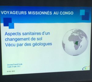 Formation et sensibilisation "Santé et sécurité en expatriation" pour préparer un groupe de géologues à un séjour de longue durée au Congo.