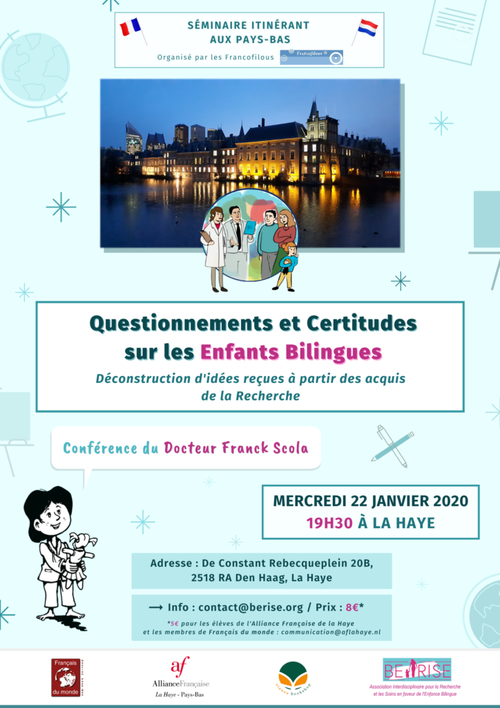 Séminaire francophone itinérant organisé par les Francofilous aux Pays-Bas : trois conférences autour de l'enfance bilingue par Dr Scola.